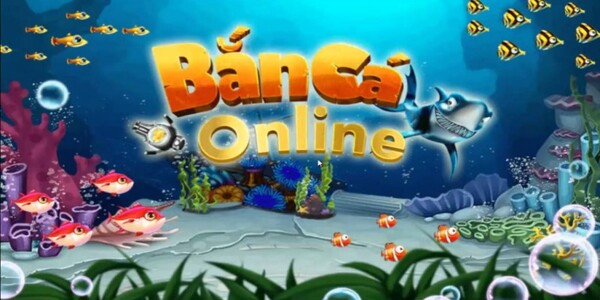 Bắn cá online: Trò chơi giải trí săn cá qua mạng